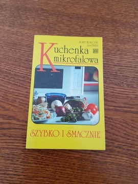  Książka "Kuchenka mikrofalowa. Szybko i smacznie.