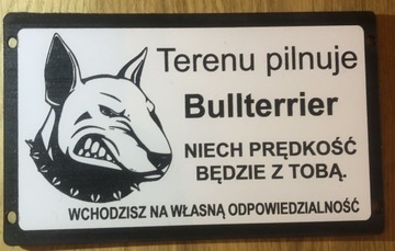 Tabliczka ostrzegawcza uwaga zły pies Bullterrier