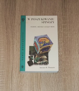 W poszukiwaniu Spinozy - Damasio