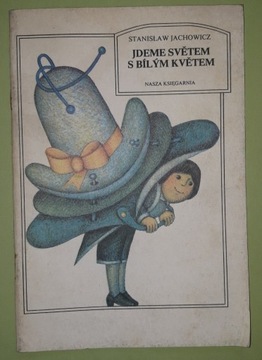 Dziwne Te Dzieciaki - Jachowicz S. N.K. 1988 r.