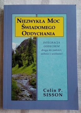 Niezwykła moc świadomego oddychania Sisson