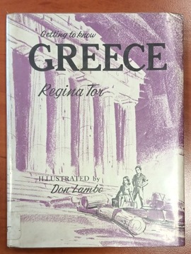 Getting to know Greece - Regina Tor