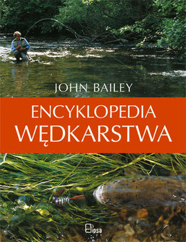 Encyklopedia wędkarstwa