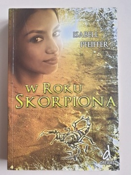 W roku skorpiona - Isabell Pfeiffer 