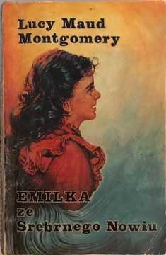 Emilka ze Srebrnego nowiu - L. M. Montgomery