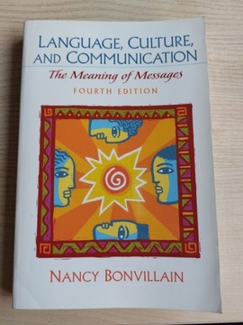 N. Bonvillain Language, Culture and Communication.