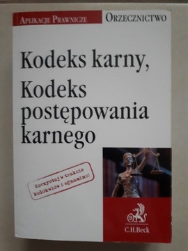 Kodeks karny, postępowania karnego. Orzecznictwo