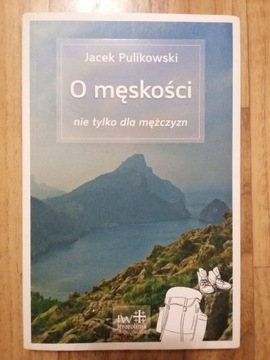 O męskości nie tylko dla mężczyzn