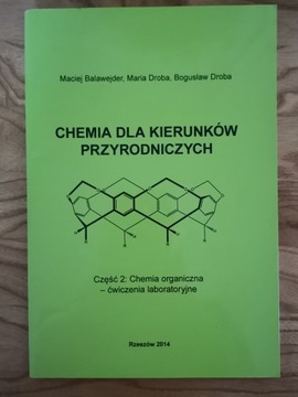 Chemia dla kierunków przyrodniczych, cz. 2