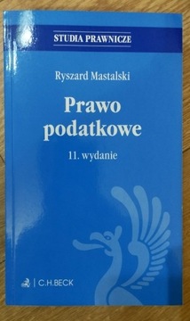 Ryszard Mastalski Prawo podatkowe BECK 11 wyd.