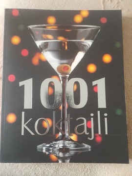 1001 koktajli, 1001 przepisów na koktajle