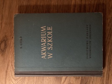 Akwarystyka akwarium w szkole książka 1956 r