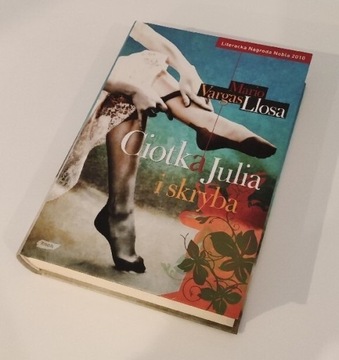 Mario Vargas Llosa: Ciotka Julia i skryba