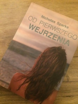 Nicholas Sparks Od pierwszego wejrzenia