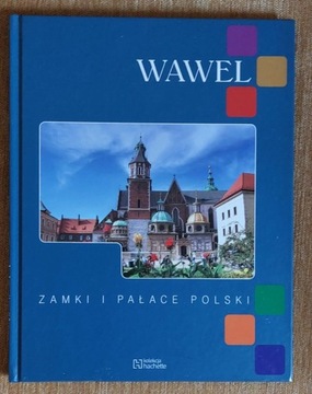 Wawel zamki i pałace Polski książka