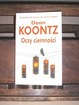 DEAN KOONTZ OCZY CIEMNOŚCI