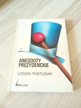 Anegdoty prezydenckie longin pastusiak 2 tomy