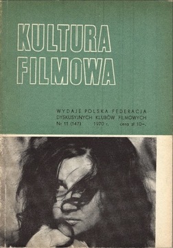 Kultura Filmowa - nr 11 (147) 1970 r. (wersja PDF)