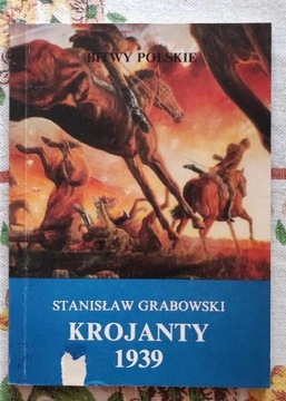 BITWY POLSKIE: KROJANTY 1939 - Grabowski