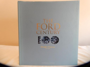 The Ford Century: 100 Years