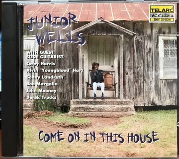 Junior Wells - Come On In This House   (6/6)