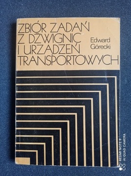 Zbiór zadań z dźwignic i urządzeń transportowych