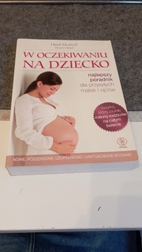 W oczekiwaniu na dziecko Murkoff Sharon Mazel