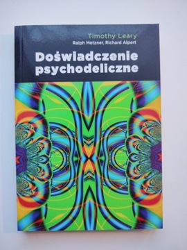 Timothy Leary - Doświadczenie psychodeliczne