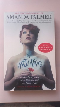 The art of asking Amanda Palmer