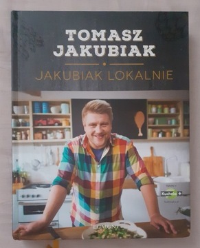 Jakubiak lokalnie Tomasz Jakubiak