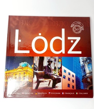 Łódź lodziana album o Łodzi Wyd. Hamal