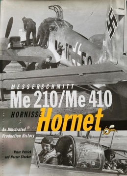 Messerschmitt Me 210/Me 410 Hornet Peter Petrick