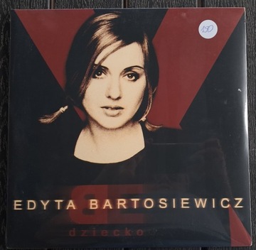 Edyta Bartosiewicz – Dziecko