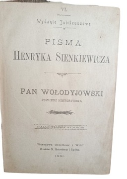 PAN WOŁODYJOWSKI z 1901 r Gebethner i Wolff