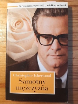 Samotny mężczyzna - Christopher Isherwood