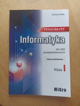 Informatyka teraz bajty 1 klasa ZP 