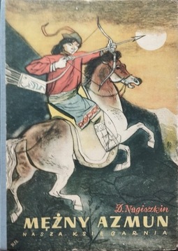 Mężny Azmun Nagiszkin 1953 stan kolekcjonerski