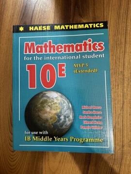 Haese Mathematics 10E, IB MYP 5 (extended)