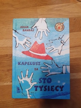 Książka "kapelusz za sto tysięcy" Adam Bahdaj