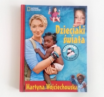 Dzieciaki świata Martyna Wojciechowska