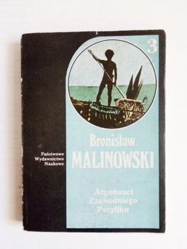 Malinowski - Argonauci Zachodniego Pacyfiku