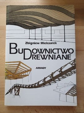 Budownictwo drewniane Zbigniew Mielczarek 