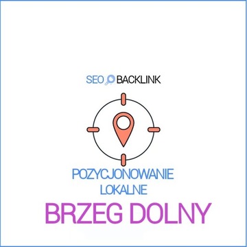 Brzeg Dolny - Pozycjonowanie Lokalne