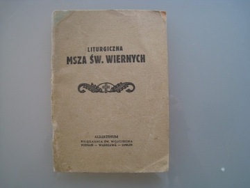 LITURGICZNA MSZA ŚWIĘTA WIERNYCH 1924