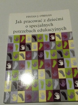 Jak pracować z dziećmi o specjalnych O'Regan