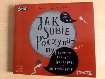 Iwona Wierzba - Jak sobie poczynamy audiobook