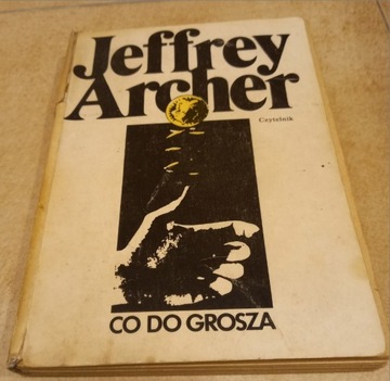 Co do grosza Jeffrey Archer kryminał