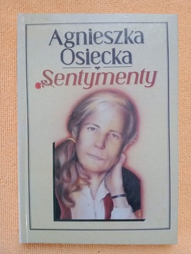 SENTYMENTY Agnieszka Osiecka poezja wiersze