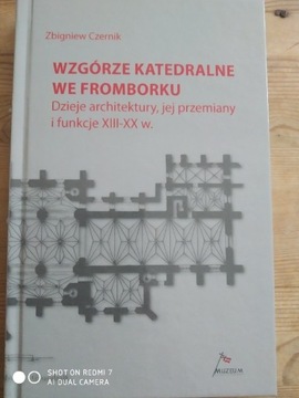 Zbigniew Czernik : Wzgórze katedralne we Fromborku