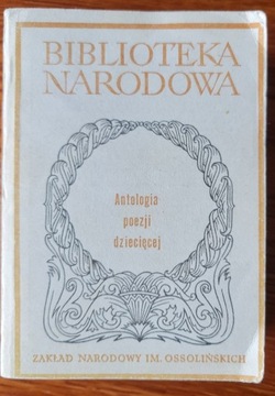 ANTOLOGIA POEZJI DZIECIĘCEJ Jerzy Cieślikowski